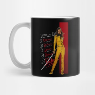 Kill Dolores Mug